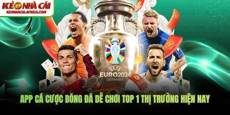 App cá cược bóng đá