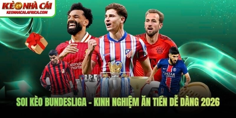 Soi kèo Bundesliga