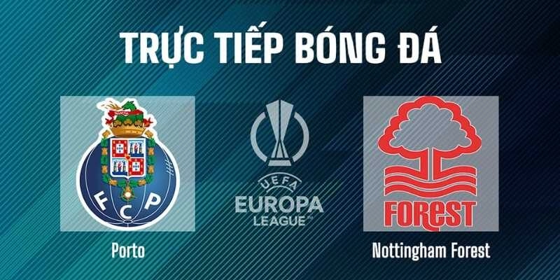 Nhận Định Bóng Đá Nottingham Vs Porto Lúc 02h00 Ngày 17/4